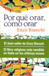 POR QUE ORAR,COMO ORAR.