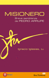 MISIONERO-BREVE SEMBLANZA DE PEDRO ARRUPE.