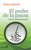 PODER DE LA PAUSA,EL-COMO SER MAS HACIENDO MENOS