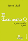 DOCUMENTO Q,EL-LOS PRIMEROS DICHOS DE JESUS