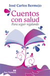 CUENTOS CON SALUD-PARA SEGUIR REGALANDO