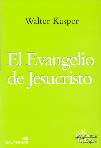 EVANGELIO DE JESUCRISTO,EL