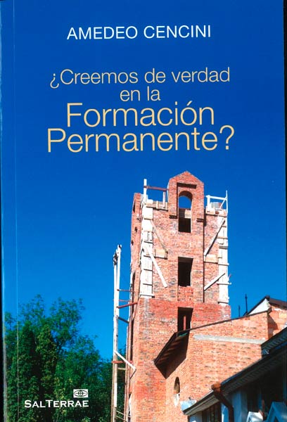 CREEMOS DE VERDAD EN LA FORMACION PERMANENTE?