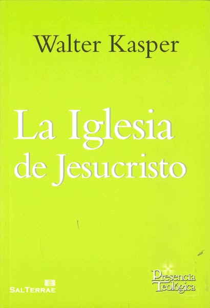 IGLESIA DE JESUCRISTO,LA