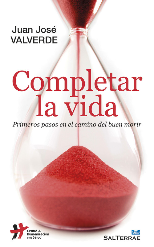 COMPLETAR LA VIDA-PRIMEROS PASOS EN EL CAMINO DEL BUEN MORI