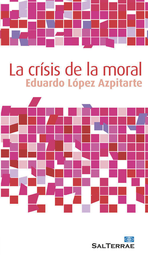 CRISIS DE LA MORAL