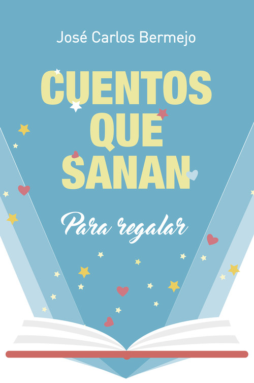 CUENTOS QUE SANAN PARA REGALAR