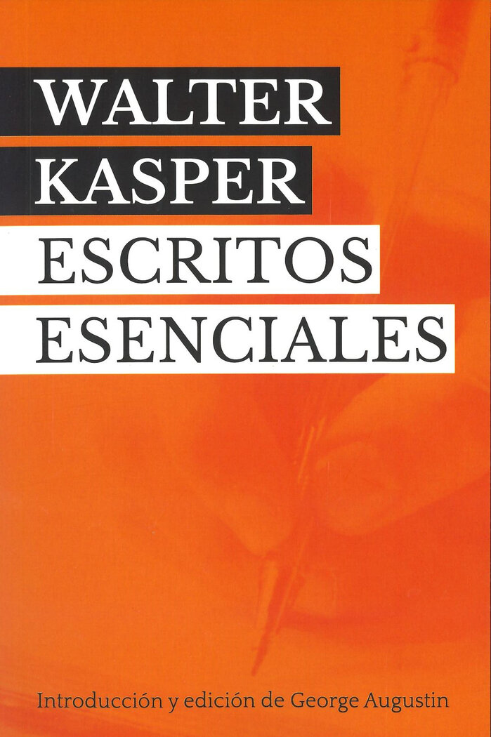 ESCRITOS ESENCIALES WALTER KASPER