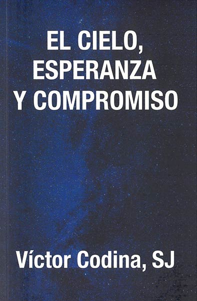 CIELO,ESPERANZA Y COMPROMISO,EL