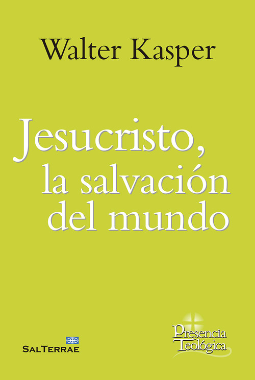 JESUCRISTO, LA SALVACION DEL MUNDO