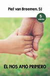 NOS AMO PRIMERO,EL