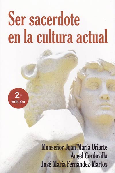SER SACERDOTE EN LA CULTURA ACTUAL