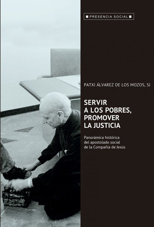 SERVIR A LOS POBRES, PROMOVER LA JUSTICIA