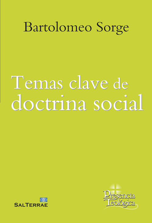 TEMAS CLAVE DE DOCTRINA SOCIAL