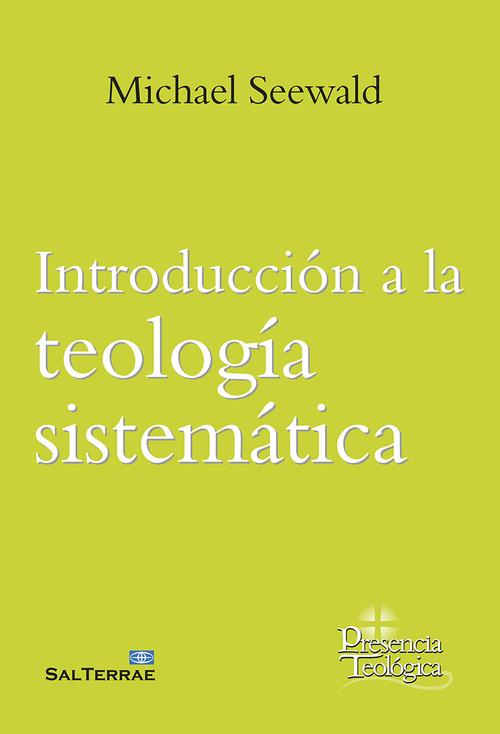 INTRODUCCION A LA TEOLOGIA SISTEMATICA