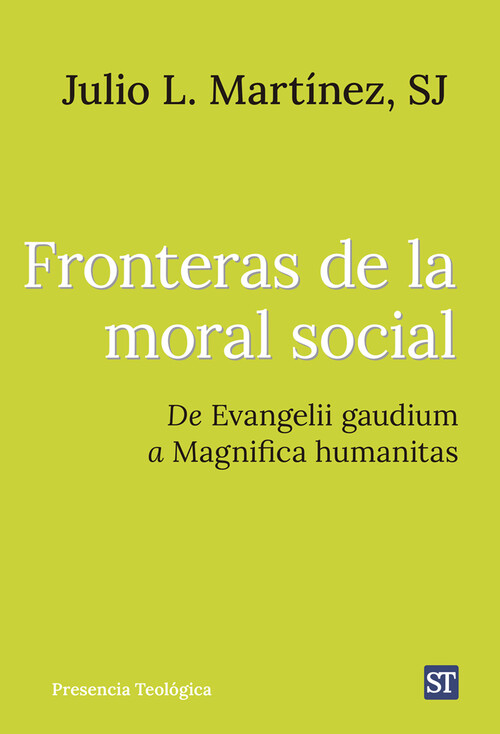 FRONTERAS DE LA MORAL SOCIAL