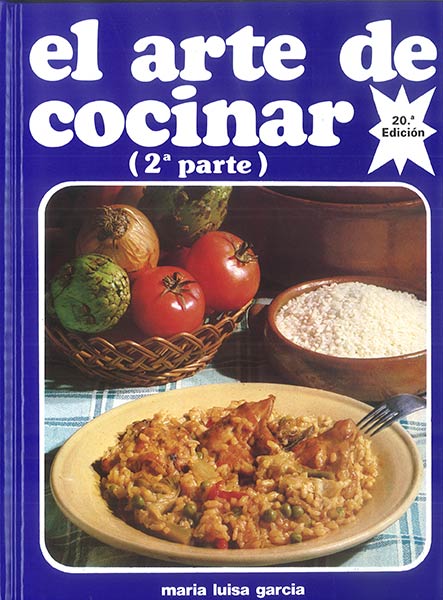 ARTE DE COCINAR EL. PRIMERA PARTE