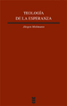 TEOLOGIA DE LA ESPERANZA