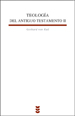 TEOLOGIA DEL ANTIGUO TESTAMENTO II