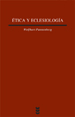 ETICA Y ECLESIOLOGIA