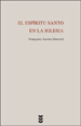 ESPIRITU SANTO EN LA IGLESIA , EL