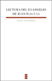 LECTURA DEL EVANGELIO DE JUAN II (JN 5-1