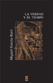 VERDAD Y EL TIEMPO , LA