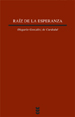 RAIZ DE LA ESPERANZA
