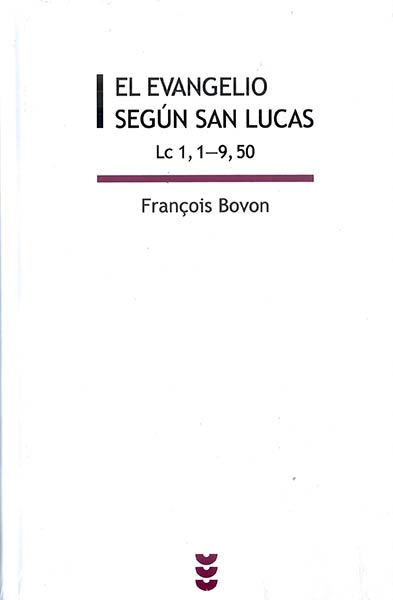 EVANGELIO SEGUN SAN LUCAS I (LC 1-9,50)