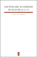 LECTURA DEL EVANGELIO DE JUAN III (JN 13