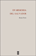 EN MEMORIA DEL SALVADOR