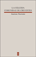 IGLESIA,COMUNIDAD DE CREYENTES