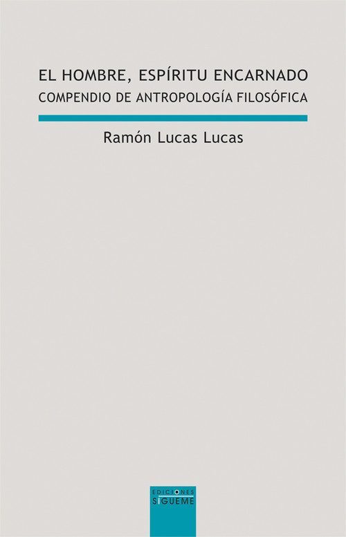 HOMBRE, ESPIRITU ENCARNADO , EL