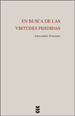 EN BUSCA DE LAS VIRTUDES PERDIDAS