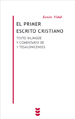 PRIMER ESCRITO CRISTIANO , EL