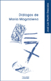 DIALOGOS DE MARIA MAGDALENA