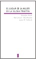 LUGAR DE LA MUJER EN LA IGLESIA PRIMITIVA