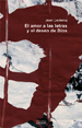 AMOR A LAS LETRAS Y EL DESEO DE DIOS,EL