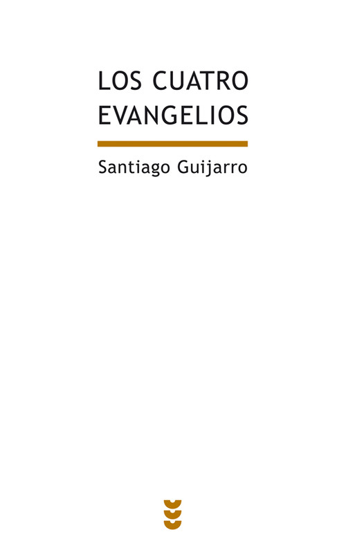 CUATRO EVANGELIOS,LOS