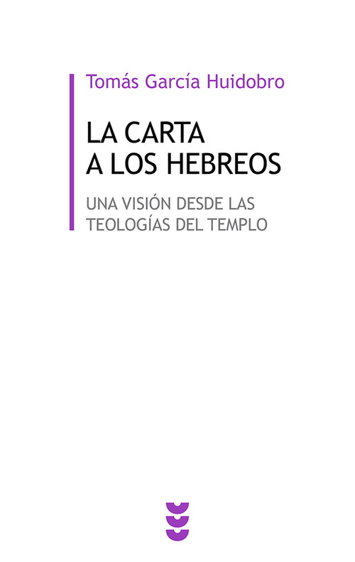 CARTA A LOS HEBREOS,LA (UNA VISION DESDE LAS TEOLOGIAS DEL