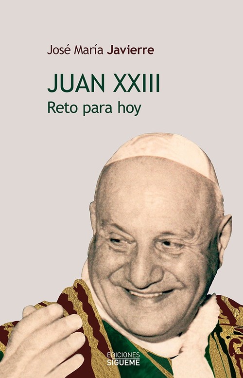 JUAN XXIII RETO PARA HOY