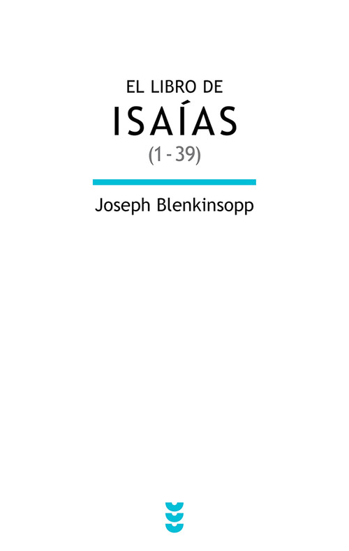 LIBRO DE ISAIAS (1-39),EL