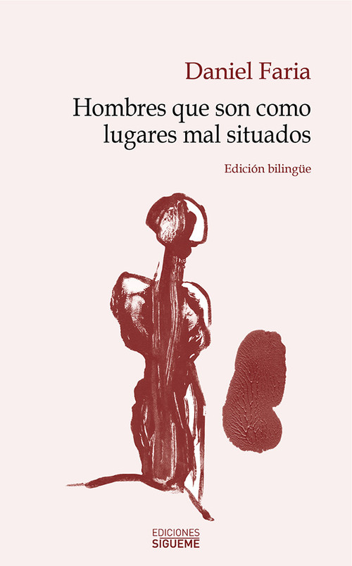 HOMBRES QUE SON COMO LUGARES MAL SITUADOS (EDIC.BILINGUE)