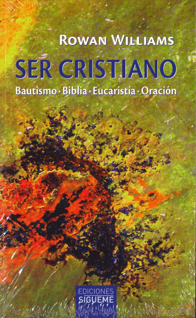 SER CRISTIANO. BAUTISMO-BIBLIA-EUCARISTIA-ORACION