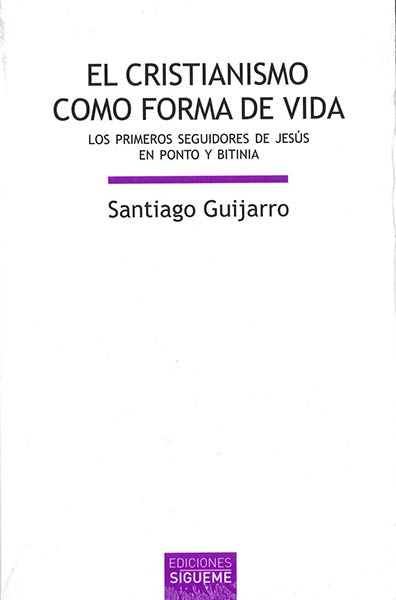 CRISTIANISMO COMO FORMA DE VIDA, EL