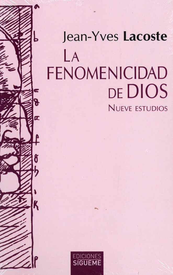 FENOMENICIDAD DE DIOS, LA. NUEVE ESTUDIOS
