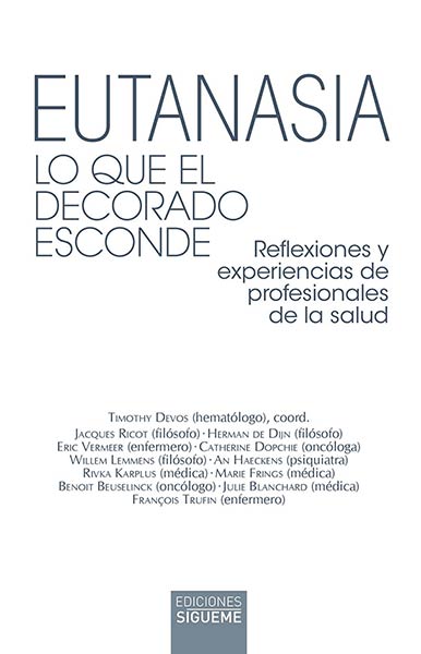 EUTANASIA. LO QUE EL DECORADO ESCONDE