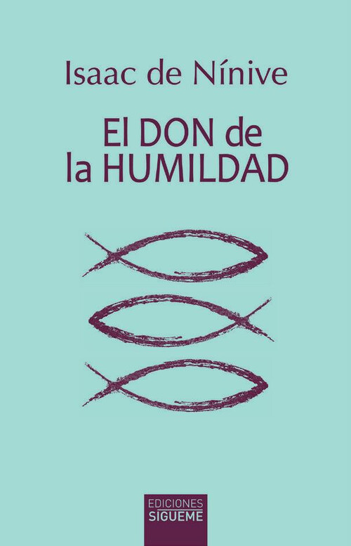 DON DE LA HUMILDAD, EL