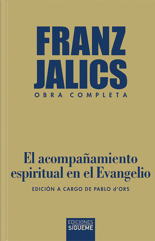 ACOMPA�AMIENTO ESPIRITUAL EN EL EVANGELIO, EL