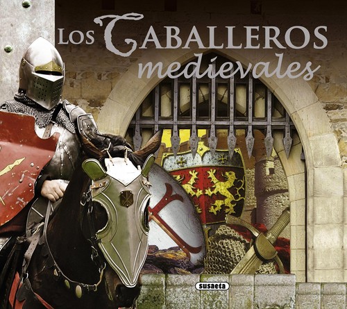 CABALLEROS MEDIEVALES,LOS